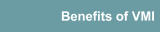 Benefits of VMI