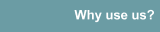 Why use us? 
